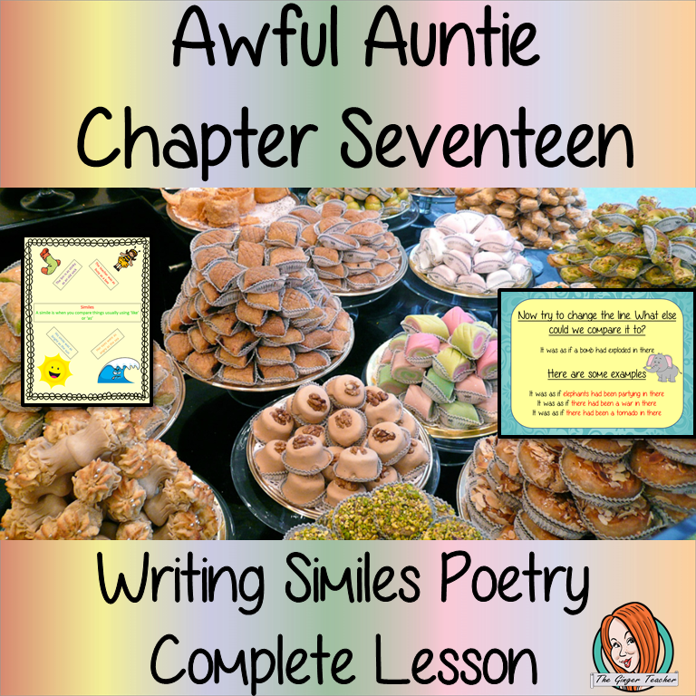 Using Similes in Poetry; Complete Lesson on Awful Auntie complete, English lesson on the 17th chapter of the book Awful Auntie by David Walliams. The lesson on how to use similes and create poetry. The lesson uses the events in the chapter as a base. Children will read and discuss the chapter. There is a PowerPoint to ensure children understand similes and look in detail at a short poem. #lessonplans #teachingideas #readingactivities #davidwalliams