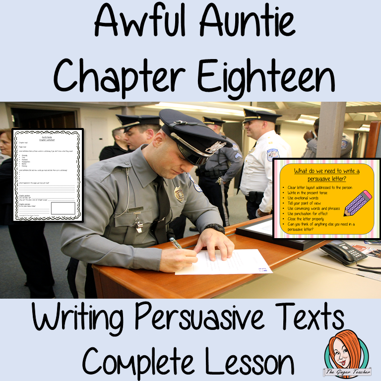 Writing persuasive texts; Complete Lesson on Awful Auntie complete, English lesson on the 18th chapter of the book Awful Auntie by David Walliams. The lesson on how to write persuasive texts. The lesson uses the events in the chapter as a base. Children will read and discuss the chapter. There is a PowerPoint to ensure children understand persuasive texts. #lessonplans #teachingideas #readingactivities #davidwalliams
