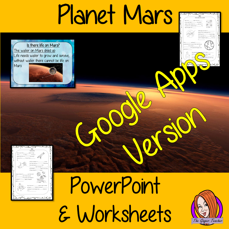 Distance Learning Planet Mars Google Slides Lesson These resources teach children about the planet Mars in one complete lesson. There is a detailed 24 slide presentation on Mars, what makes it such a special planet, could there be live on Mars, looks at the weather on the planet Mars and discusses how humans have explored the planet. There are also differentiated, 6 page, Google Slides worksheets to allow students to demonstrate their understanding. This pack is great for teaching kids about the planet Mar