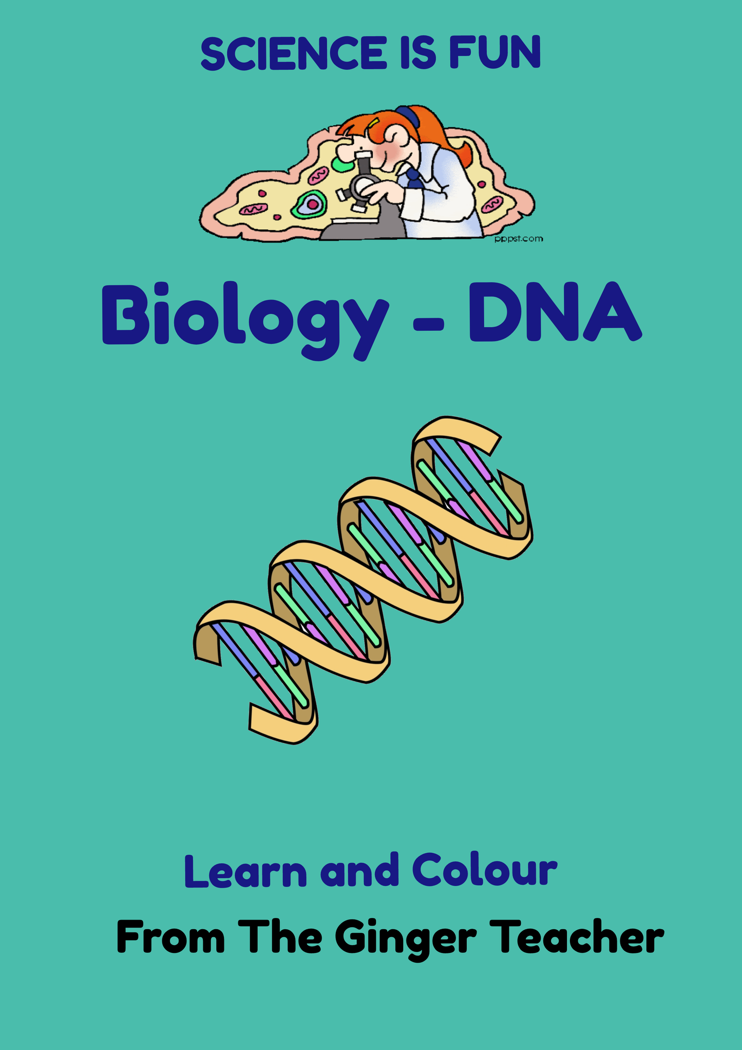 Science is Fun – Learn and Colour: Biology - DNA
