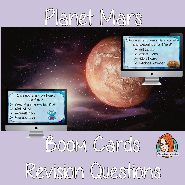 Planet Mars Revision Questions Boom Cards This deck revises children’s knowledge of the planet Mars. There are multiple choice revision questions to check children’s understanding. These question cards are self-grading and lots of fun!