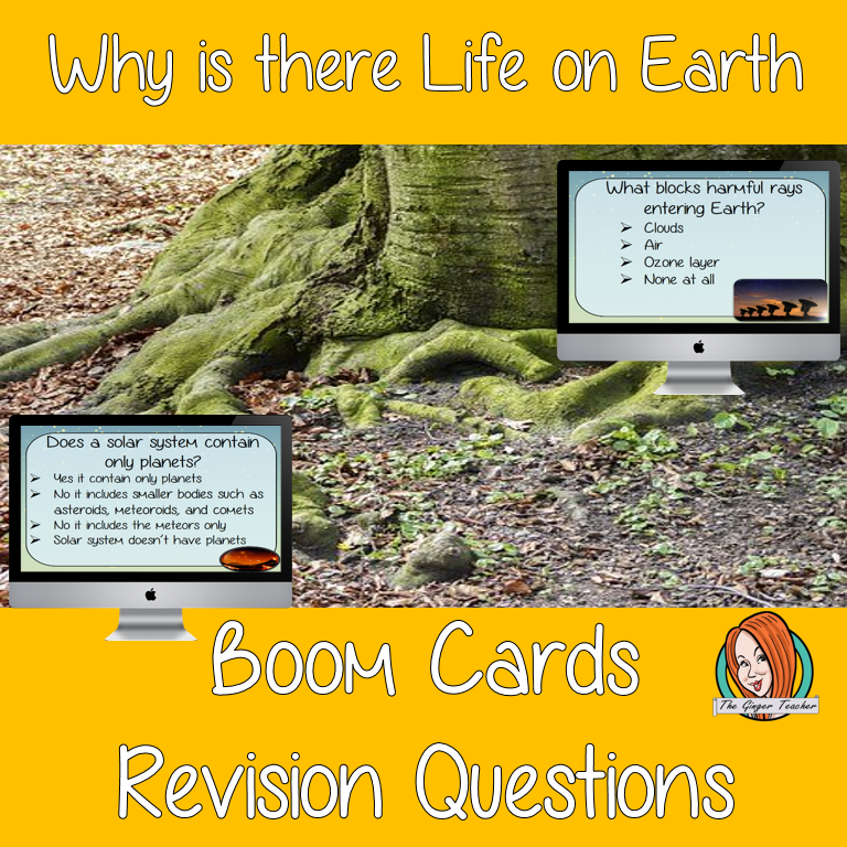 Why is There Life on Earth Revision Questions This deck revises children’s knowledge of Why is There Life on Earth. There are multiple choice revision questions to check children’s understanding. These question cards are self-grading and lots of fun!