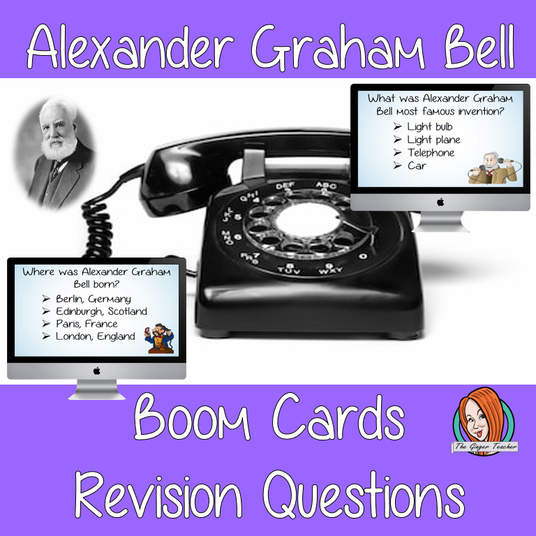 Alexander Graham Bell Revision Questions This deck revises children’s knowledge of Alexander Graham Bell. There are multiple choice revision questions to check children’s understanding. These question cards are self-grading and lots of fun!