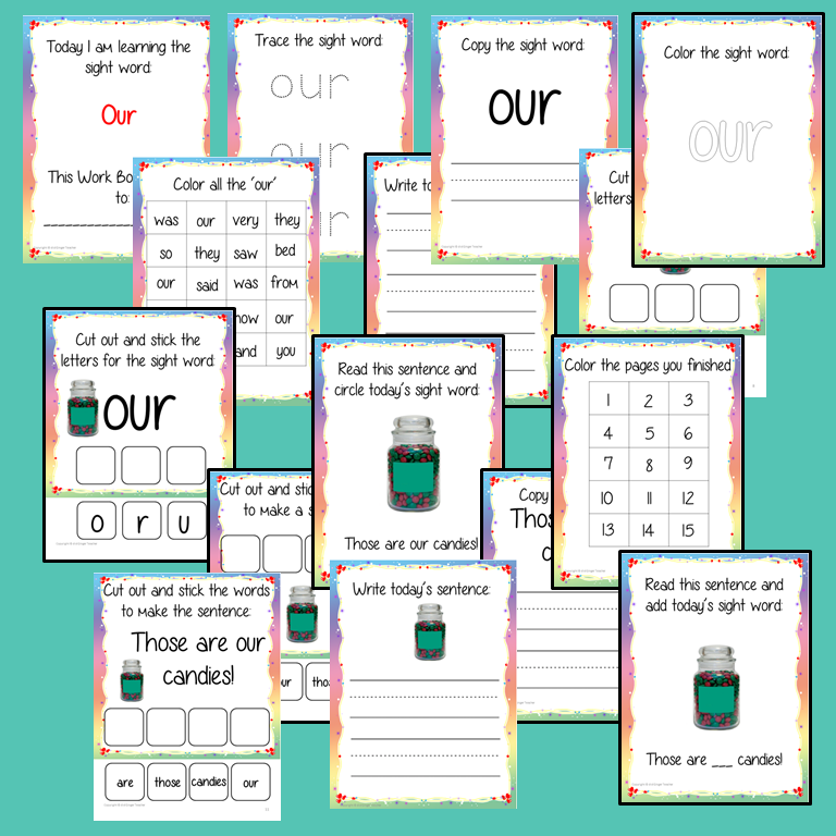 Sight Word ‘Our’ 15 Page Workbook Help your children practice their sight words with 15 pages of activities to spell and use the sight word ‘Our’ in sentences. The 15 pages contain, handwriting practice, tracing and spelling the word and sentence reading and construction.