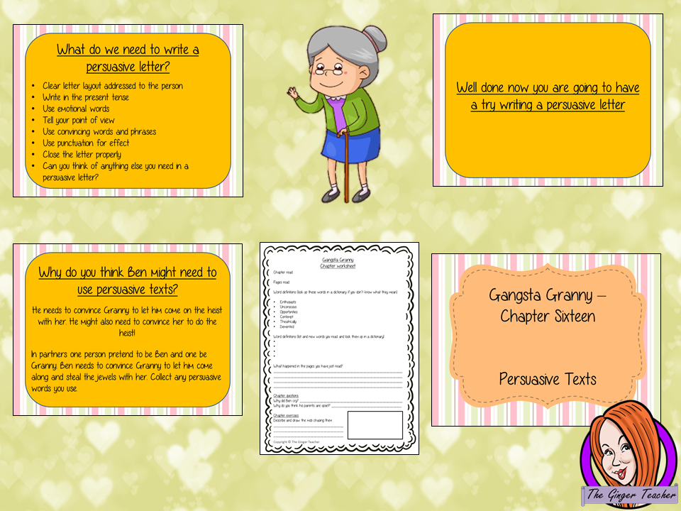 Writing Persuasive Texts  Complete Lesson – Gangsta Granny