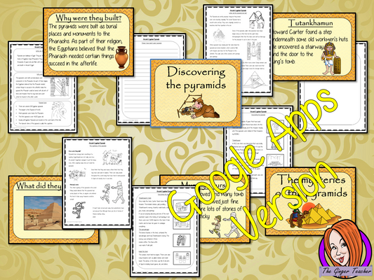 Distance Learning Ancient Egyptian Pyramids Complete Google Slides Lesson Teach children about Ancient Egypt and the Egyptian Pyramids. This is a complete resources lesson to teach children about the pyramids in Ancient Egypt. The children will learn what an Ancient pyramid is, why the Egyptians built them and how they were used. There is a detailed 39 slide presentation and four versions of the 7-page, Google Slides worksheet to allow children to show their understanding. This is the Google Slides ve