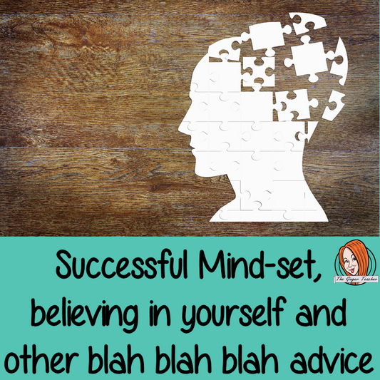 Successful Mindset, believing in yourself and other blah blah blah advice