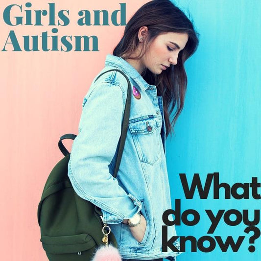 Girls and Autism - Guest Blog From The Autism Junction