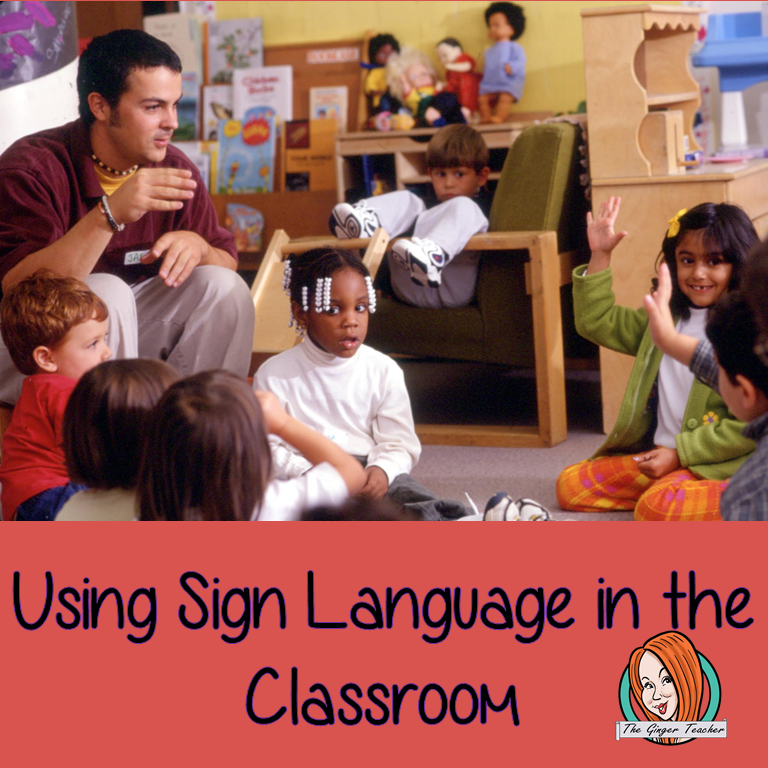 Using Sign Language in the Classroom