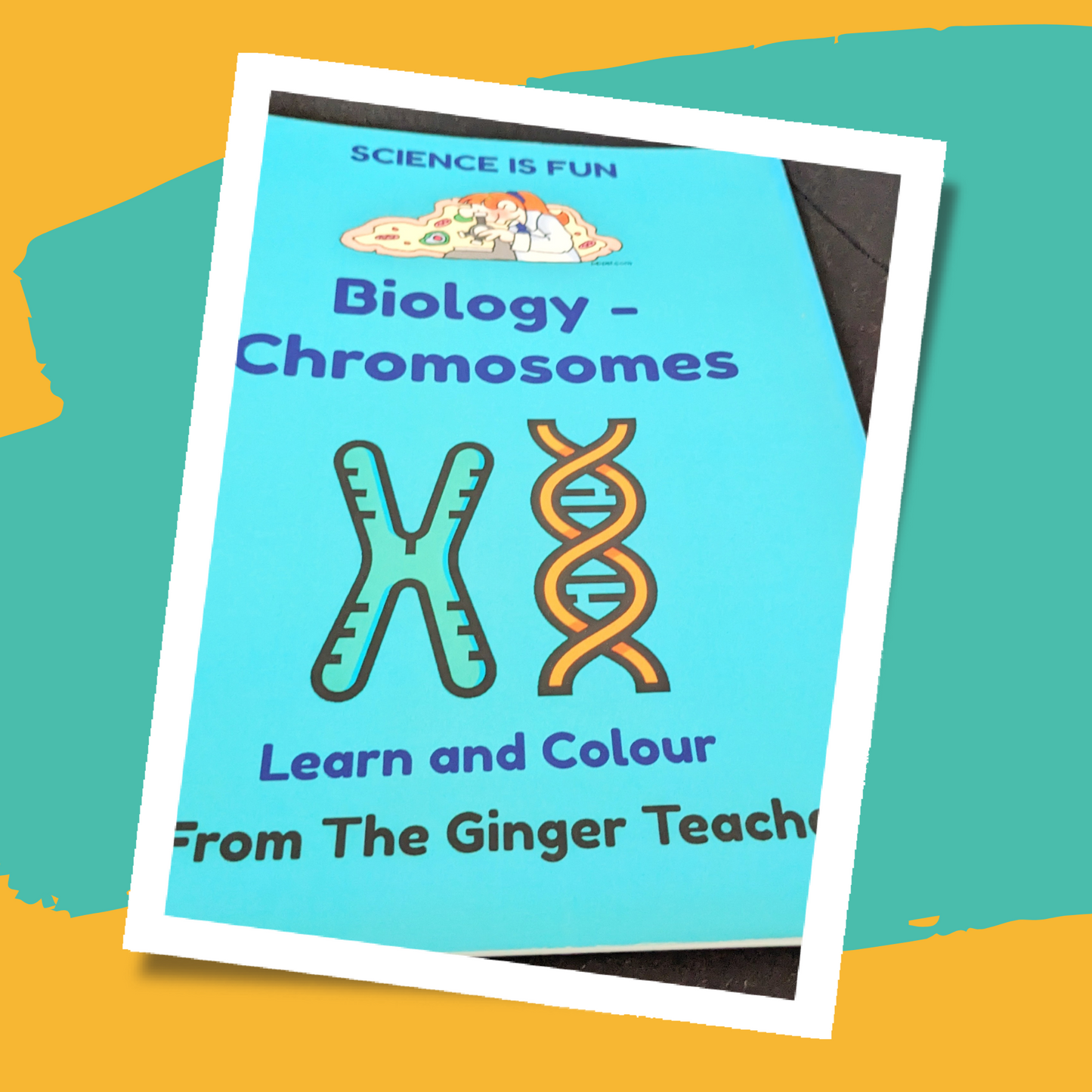 Science is Fun – Learn and Colour: Biology - Chromosomes