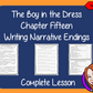 The Boy in the Dress  – Writing a Narrative Ending -  Complete Lesson