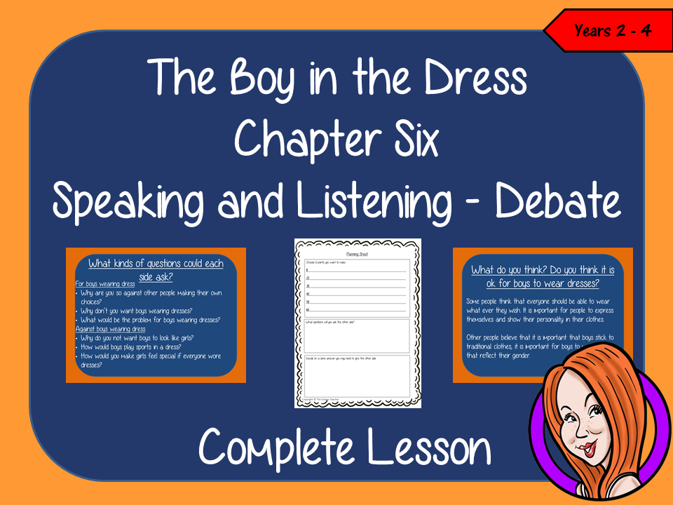 Speaking and Listening Debate Lesson  –  The Boy in The Dress