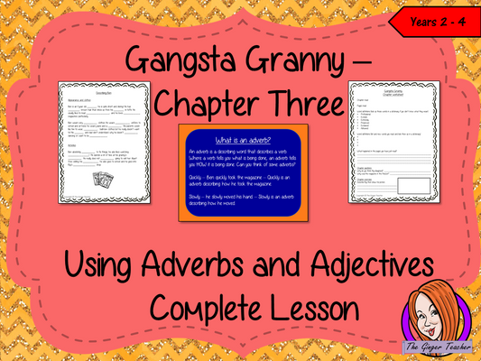 Gangsta Granny Adjectives and Adverbs Lesson