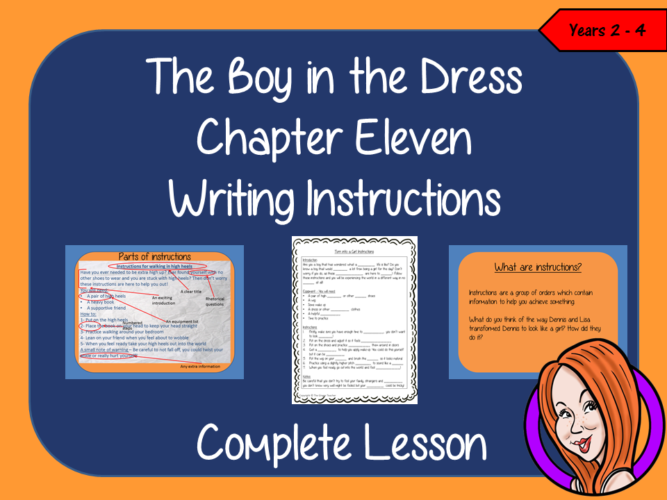 Writing Instructions Complete Lesson  – The Boy in the Dress