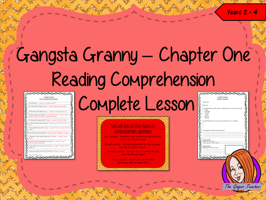 Gangsta Granny Reading Comprehension Lesson