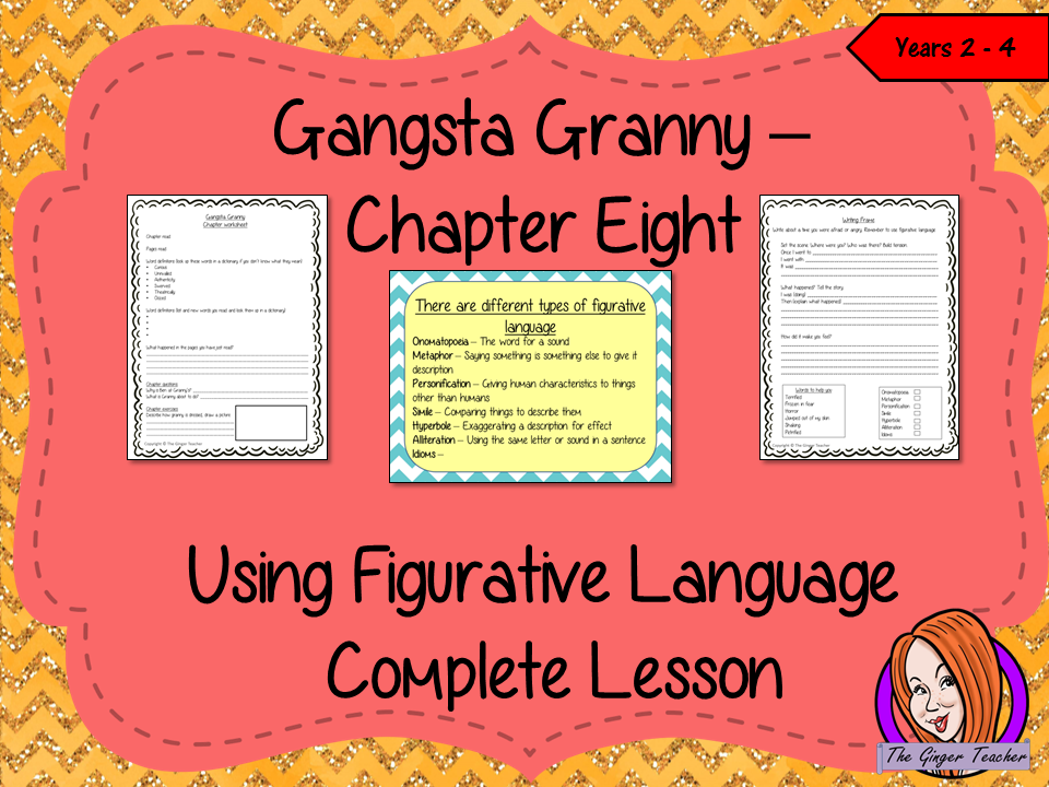 Using Figurative Language Complete Lesson  – Gangsta Granny
