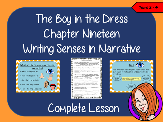 Using Senses in Narratives; Complete Lesson  – The Boy in the Dress