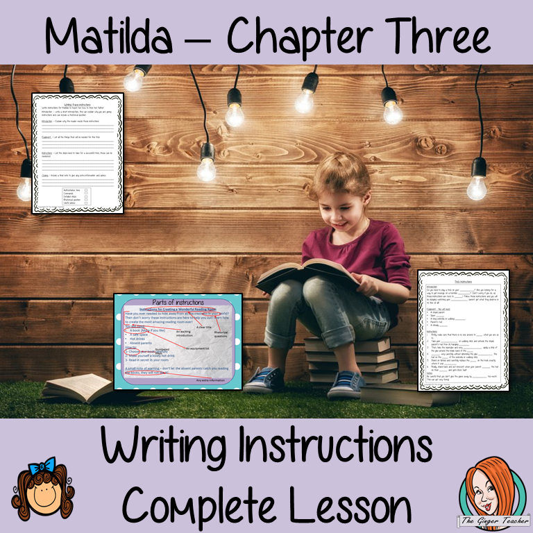 Writing Instructions Complete Lesson  – Matilda