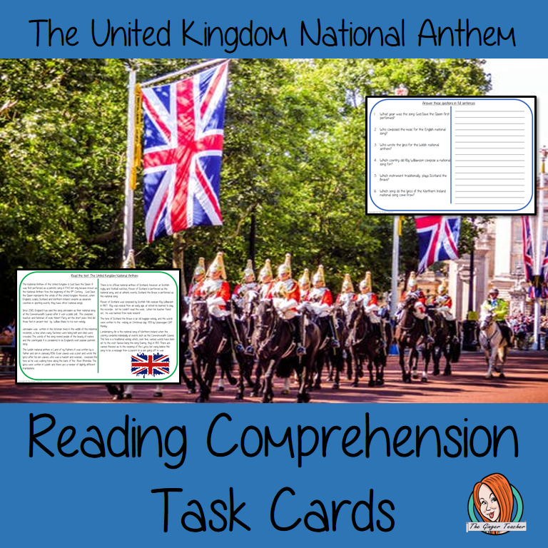 The United Kingdom National Anthem Reading Comprehension Cards  Differentiated reading comprehension cards. Three levels of texts and questions to help children with reading comprehension. This text is on The United Kingdom National Anthem and has questions to help children understand and draw meaning from the text.