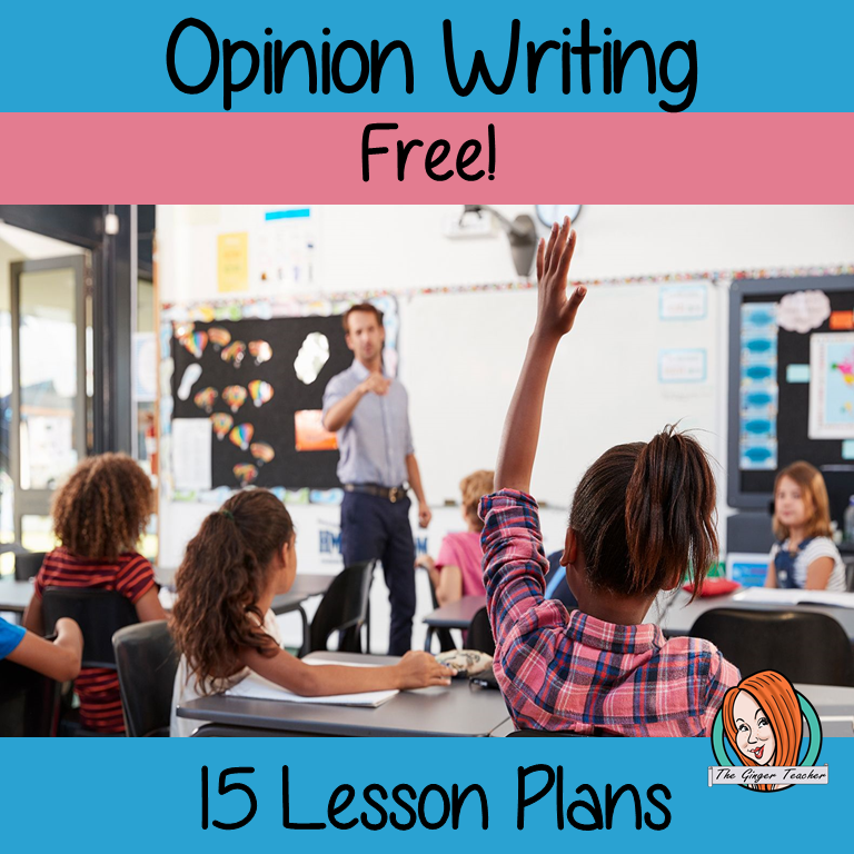 Opinion Writing Unit Lesson Plans