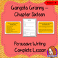 Writing Persuasive Texts  Complete Lesson – Gangsta Granny