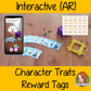 Interactive Classroom Character Traits Reward Tags (brag tags) Give you class something to brag about! These reward tags can be printed and used in your classroom download the free Metaverse AR (augmented reality) app Scan the code and a fun character will appear in your classroom to congratulate the kids! Each tag has AR reward that the children collect also the option to take a reward selfie. #ar #augmentedreality #bragtags #rewardtag #awardtags 