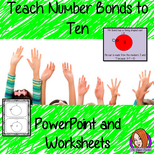 Teach Number Bonds to Ten – PowerPoint and Worksheets