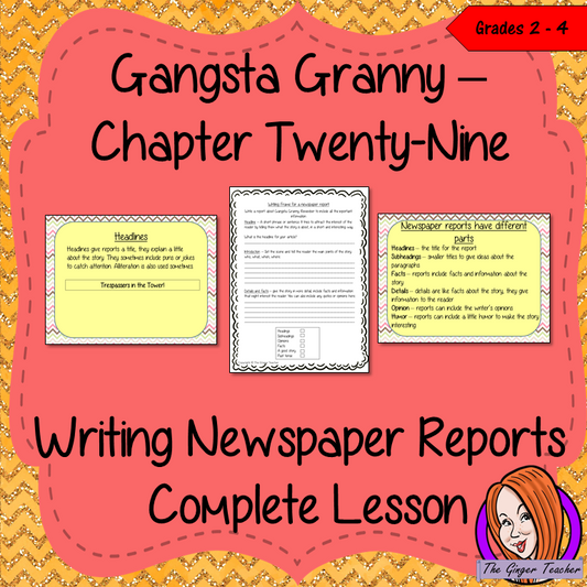 Complete report writing lesson on the 29th chapter of the book Gangsta Granny by David Walliams. The lesson focuses on how write newspaper reports. There is a detailed PowerPoint to ensure children’s understanding of the elements of newspaper reports. The class will write a report together and then the children plan and write their own using the writing frame and success criteria included to allow for confidence writing independently. #lessonplans #bookstudy #teachingideas #readingactivities