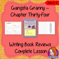 Writing a Book Report; Complete Lesson  – Gangsta Granny. Complete, English lesson on the last (34th) chapter of the book Gangsta Granny by David Walliams. The lesson focuses on how to write a summary and book reports. The lesson uses the events in the chapter, and the book as a whole, as a base. Children will read and discuss the chapter. The class will complete a 22 page booklet on Gangsta Granny to create a Book Report. #lessonplans #bookstudy #teachingideas #readingactivities