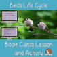 Birds Life Cycle - Boom Cards Digital Lesson
