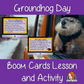 Groundhog Day - Boom Cards Digital Lesson