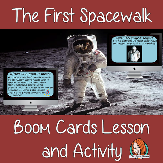 The First Space Walk - Boom Cards Digital Lesson
