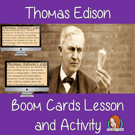 Thomas Edison - Boom Cards Digital Lesson
