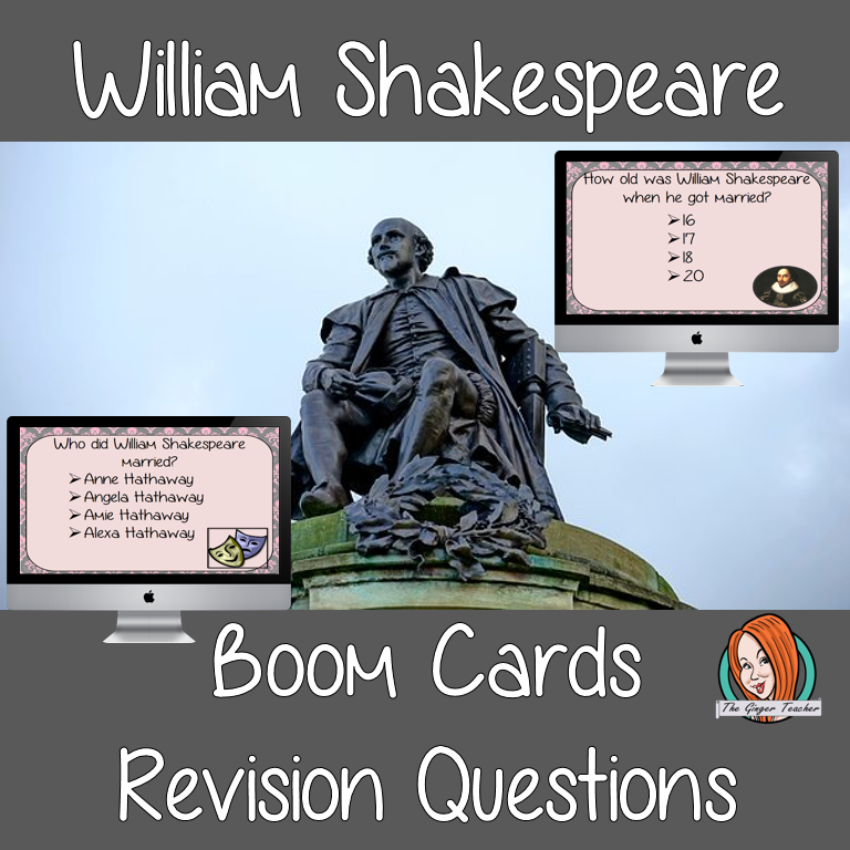 William Shakespeare Revision Questions  This deck revises children’s knowledge of William Shakespeare. There are multiple choice revision questions to check children’s understanding. These question cards are self-grading and lots of fun!