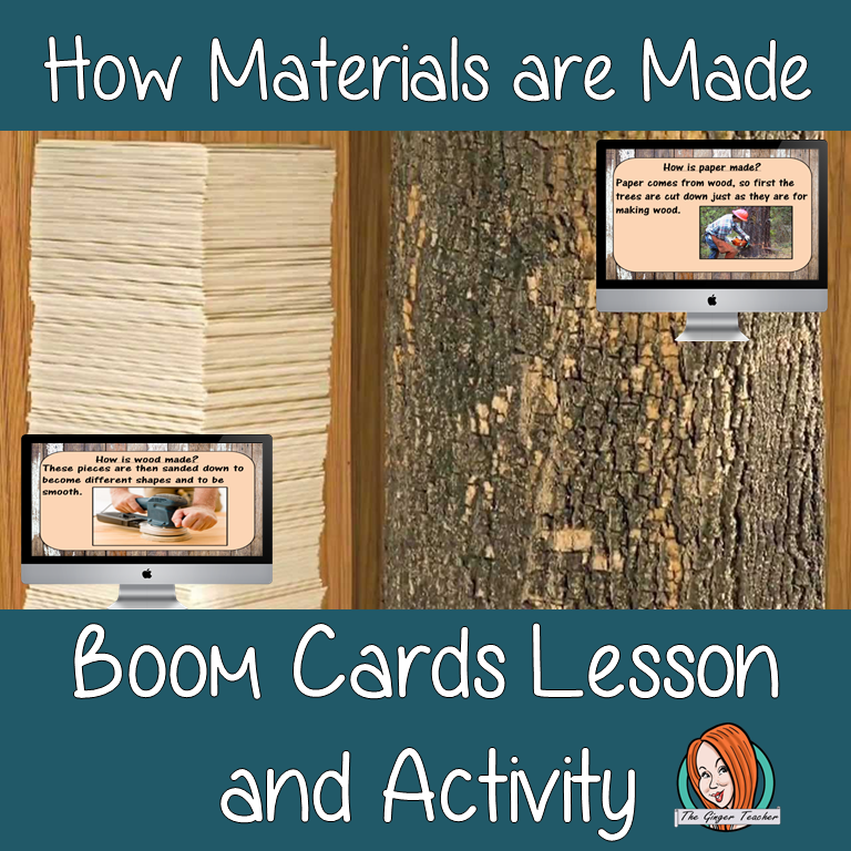How Materials are Made - Boom Cards Digital Lesson