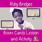 Ruby Bridges - Boom Cards Digital Lesson