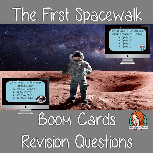 The First Spacewalk Revision Questions  This deck revises children’s knowledge of the First Spacewalk. There are multiple choice revision questions to check children’s understanding. These question cards are self-grading and lots of fun!