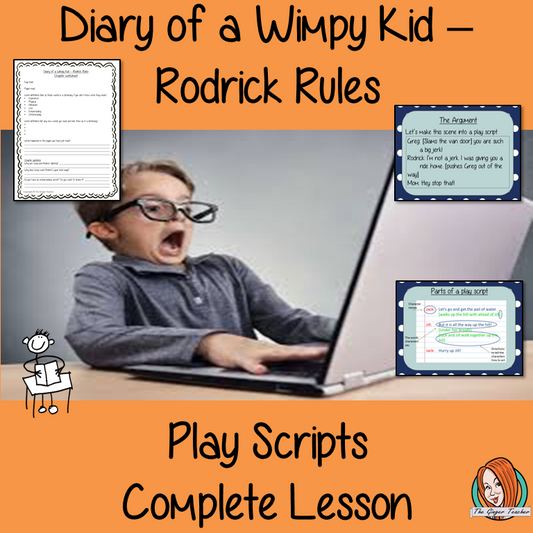 Writing Play Scripts Complete Lesson  – Diary of a Wimpy Kid Rodrick Rules