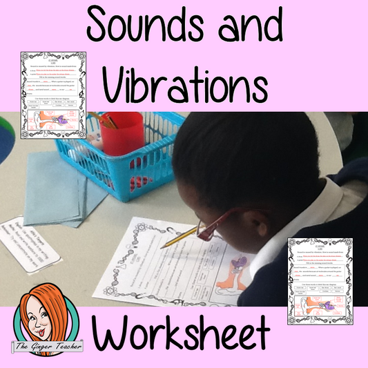 Sounds, Vibrations and Hearing Worksheets