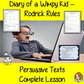 Persuasive Texts,  Complete Lesson  – Diary of a Wimpy Kid Rodrick Rules