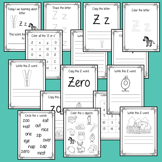 Alphabet Book Letter Z    Help your children practice recognizing and using Z, with 15 pages of activities.     The 15 pages contain, copying, tracing, writing, coloring, reading and spotting the letter and sound Z      